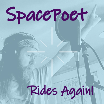 SpacePoet Rides Again Album Cover